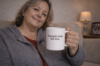 Strength Looks Like This Mug